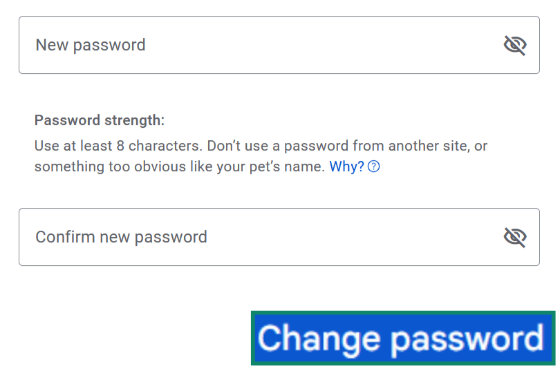 The new password fields in a Google account. The 